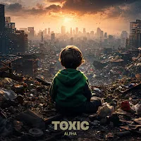Alpha — Toxic — обложка
